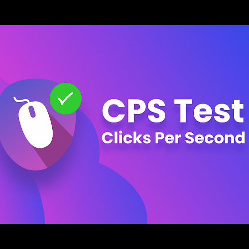 CPS Test, Clicks Per Second